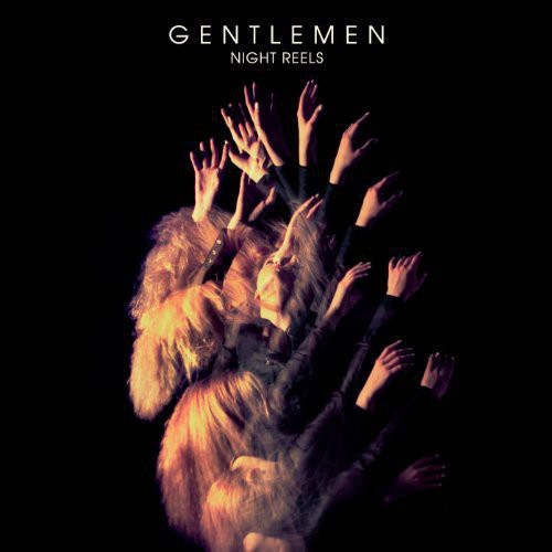 Gentlemen - Night Reels - Vinyl Record