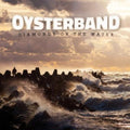 Oysterband - Diamonds On The Water - Music CD