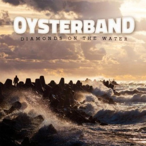Oysterband - Diamonds On The Water - Music CD