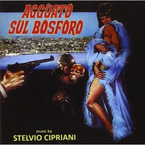 Agguato Sul Bosforo / O.s.t. - Agguato Sul Bosforo / O.s.t. - Music CD