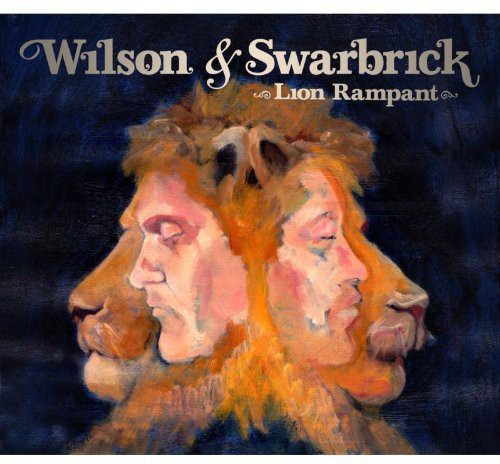 Wilson & Swarbrick - Lion Rampant - Music CD