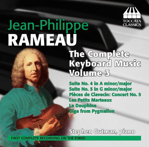 Rameau / Gutman - Complete Keyboard Music 3 - Music CD
