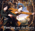 Dawe / Armstrong / Lyon / Smigelskiy / Kelly - Piercing Are The Darts - Music CD
