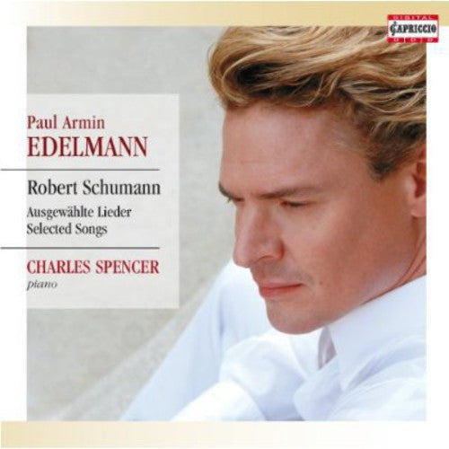 Schumann / Edelmann / Spencer - Songs - Music CD