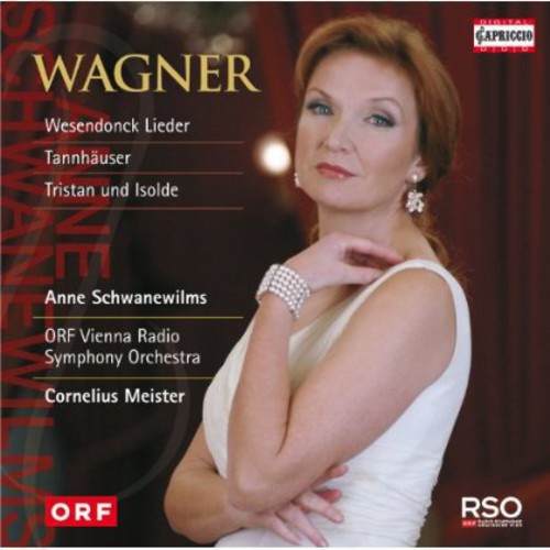 Wagner / Vienna Radio Sym Orch / Meister - Anne Schwanewilms Sings Wagner - Music CD