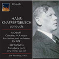 Mozart / Beethoven / Knappertbush - Hans Knappertbusch Conducts Mozart & Beethoven - Music CD