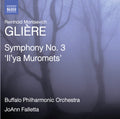 Gliere / Buffalo Philharmonic Orch / Falletta - Symphony No. 3 Il'ya Muromets - Music CD