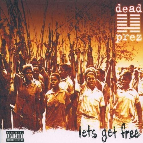 Dead Prez - Let's Get Free - Music CD