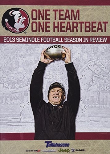 One Team One Heartbeat: Florida State 2013 Season - One Team One Heartbeat: Florida State 2013 Season - DVD