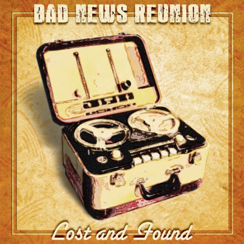 Bad News Reunion - Lost & Found - Music CD