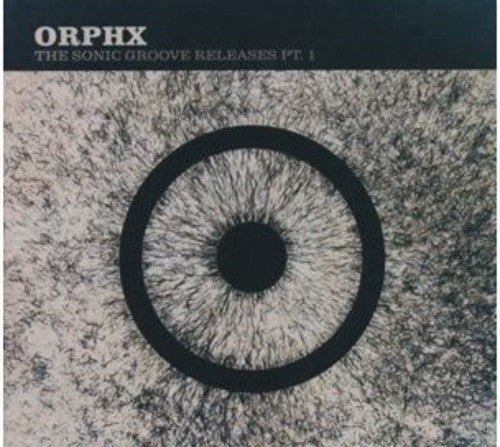 Orphx - Sonic Groove Releases 1 - Music CD