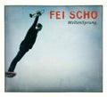 Fei Scho - Weltensprung - Music CD