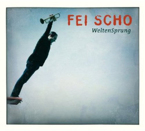 Fei Scho - Weltensprung - Music CD