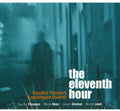 Flosason,sigurdur / Copenhagen Quartet - Eleventh Hour - Music CD