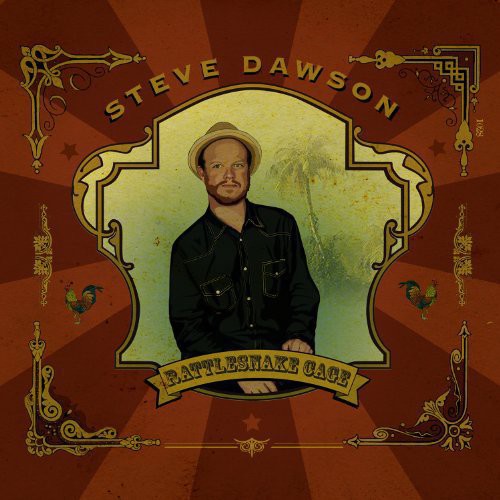 Dawson,steve - Rattlesnake Cage - Vinyl Record