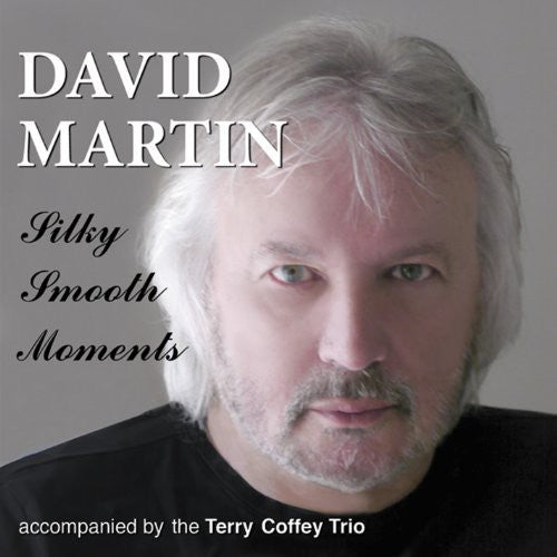 Martin,david - Silky Smooth Moments - Music CD