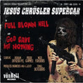 Jesus Chrsler Supercar - Full Blown Hell - Vinyl Record