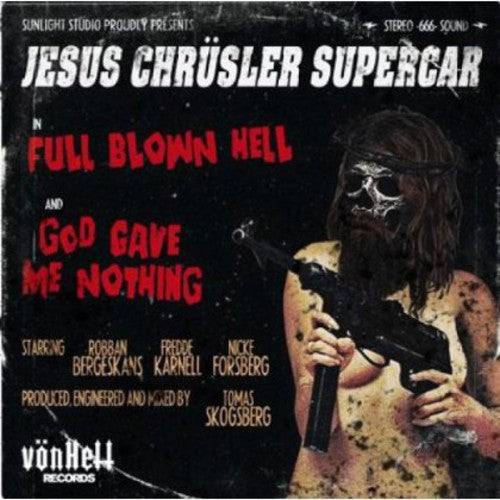 Jesus Chrsler Supercar - Full Blown Hell - Vinyl Record