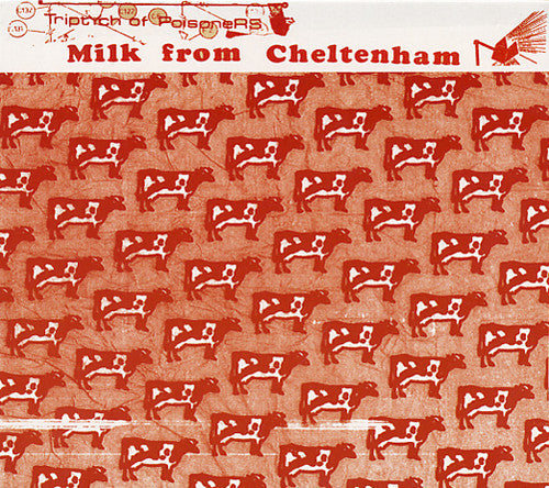 Milk From Cheltenham - Triptych Of Poisoners - Music CD