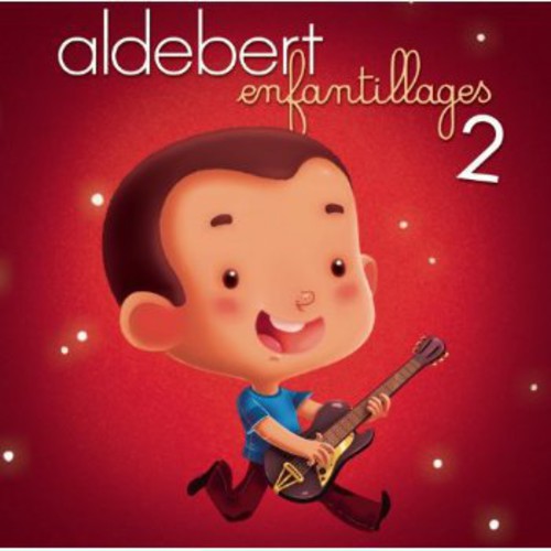 Aldebert - Enfantillages 2 - Music CD