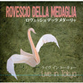 Rovescio Della Medaglia - Live In Tokyo - Music CD