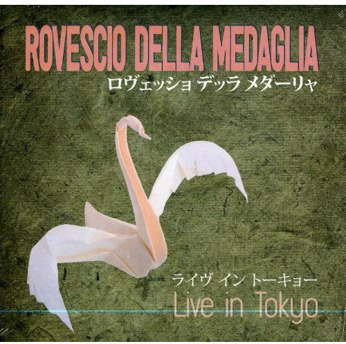 Rovescio Della Medaglia - Live In Tokyo - Music CD