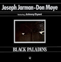 Jarman,joseph / Moye,don - Black Paladins - Vinyl Record
