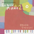 Obara,takashi - Hikigatari For You Best Lunch De Piano 2 - Music CD