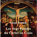 Lore,jean Pierre - Sept Dernieres Paroles Du Christ En Croix - Music CD
