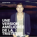 Peter,peter - Une Version Amelioree De La Tristes - Music CD