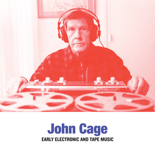 Cage,john - Early Electronic And Tape Music - Music CD