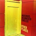 Moebius / Neumeier / Engler - Other Places - Vinyl Record