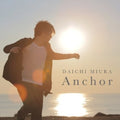 Miura,daichi - Anchor - Music CD
