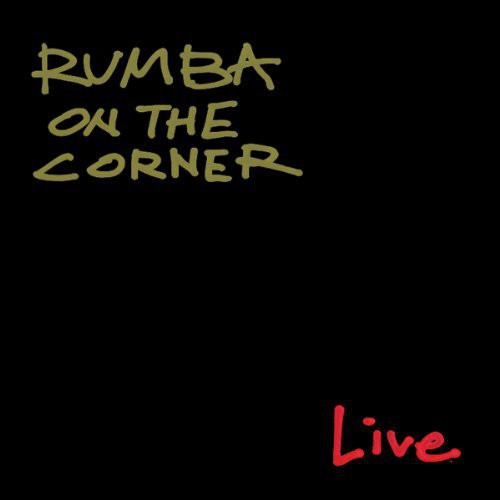 Rumba On The Corner - Home - Music CD