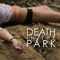 Death In The Park - Death In The Park - Music CD