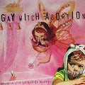 Gay Witch Abortion - Opportunistic Smokescreen Behavior - Vinyl Record