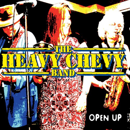 Heavy Chevy Band - Open Up - Music CD