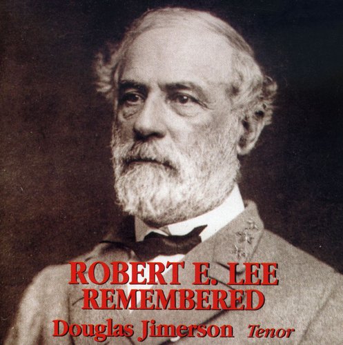 Jimerson,douglas - Robert E Lee Remembered - Music CD