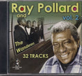 Pollard,ray - Volume 2: 32 Cuts - Music CD