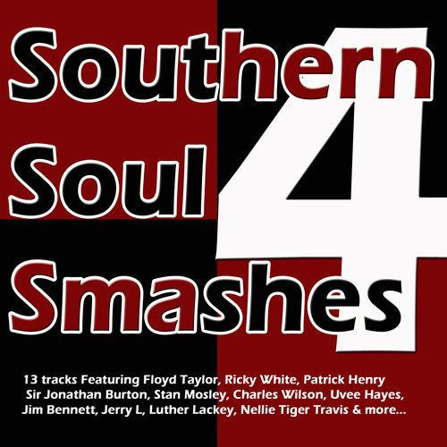 Southern Soul Smashes 4 / Var - Southern Soul Smashes 4 / Var - Music CD