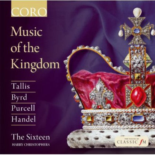 Christophers / The Sixteen:cnd - Music Of The Kingdom - Music CD