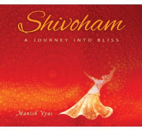Vyas,manish - Shivoham - Music CD