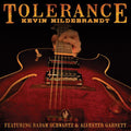 Hildebrandt,kevin - Tolerance - Music CD