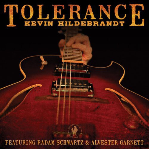Hildebrandt,kevin - Tolerance - Music CD