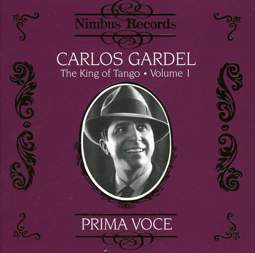 Gardel,carlos - King Of Tango 1: 1927-1930 - Music CD