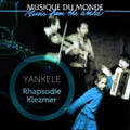 Yankele - Rhapsodie Klezmer - Music CD