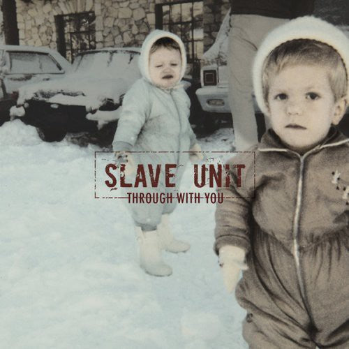 Slave Unit - Through With You - Music CD