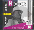 John Lee Hooker - The Hook: The Best Of John Lee Hooker (22 tracks) Music CD