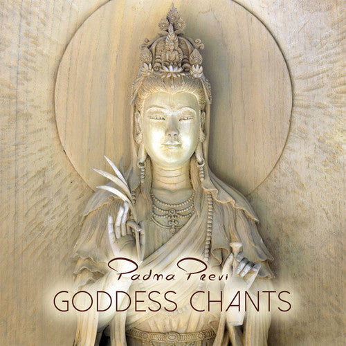 Previ,padma - Goddess Chants - Music CD