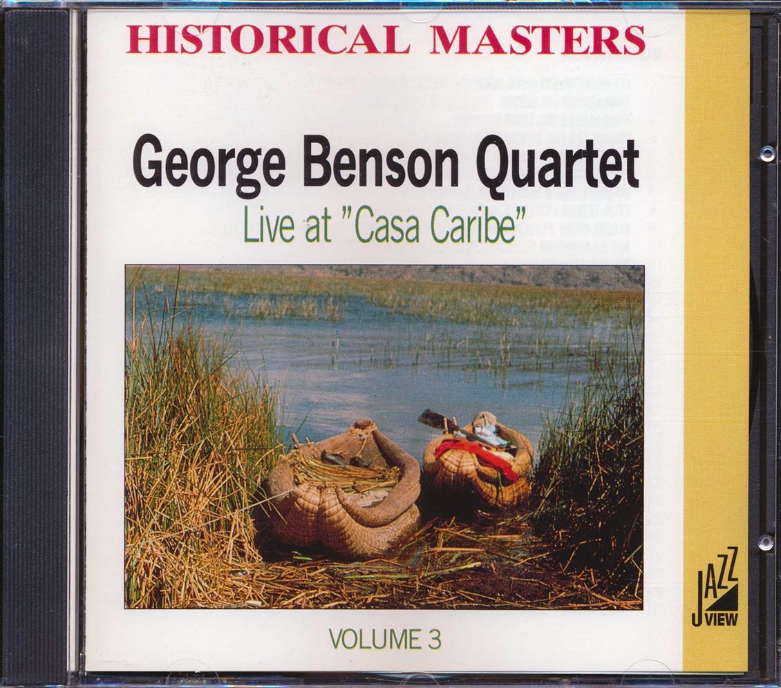 George Benson Quartet - Live At Casa Caribe Volume 3 Music CD